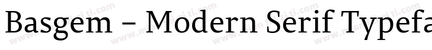 Basgem – Modern Serif Typeface字体转换